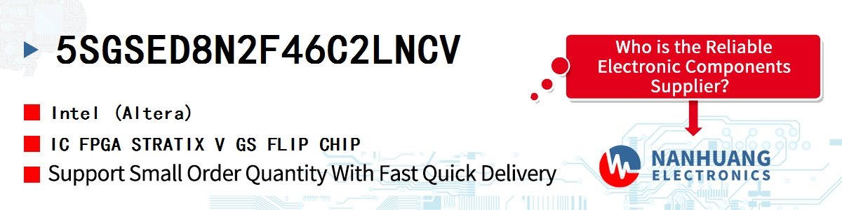 5SGSED8N2F46C2LNCV Altera IC FPGA STRATIX V GS FLIP CHIP
