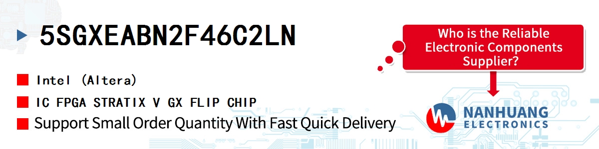 5SGXEABN2F46C2LN Altera IC FPGA STRATIX V GX FLIP CHIP