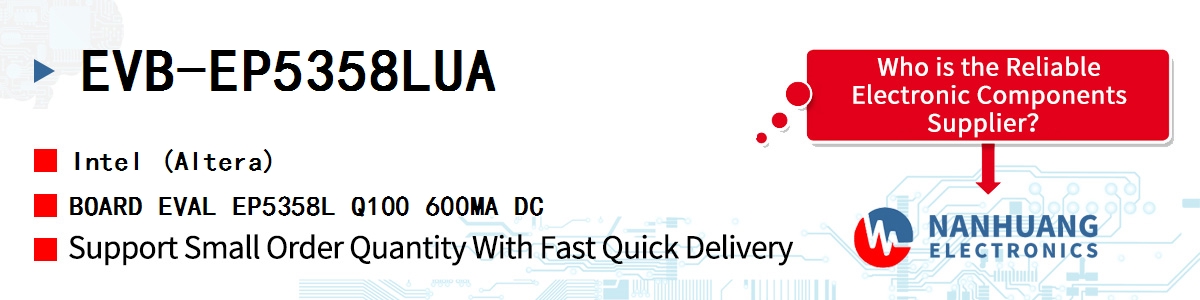 EVB-EP5358LUA Altera BOARD EVAL EP5358L Q100 600MA DC