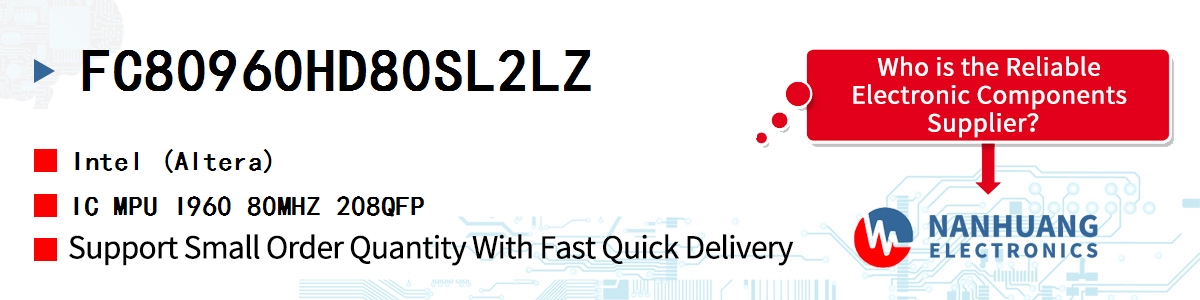 FC80960HD80SL2LZ Altera IC MPU I960 80MHZ 208QFP