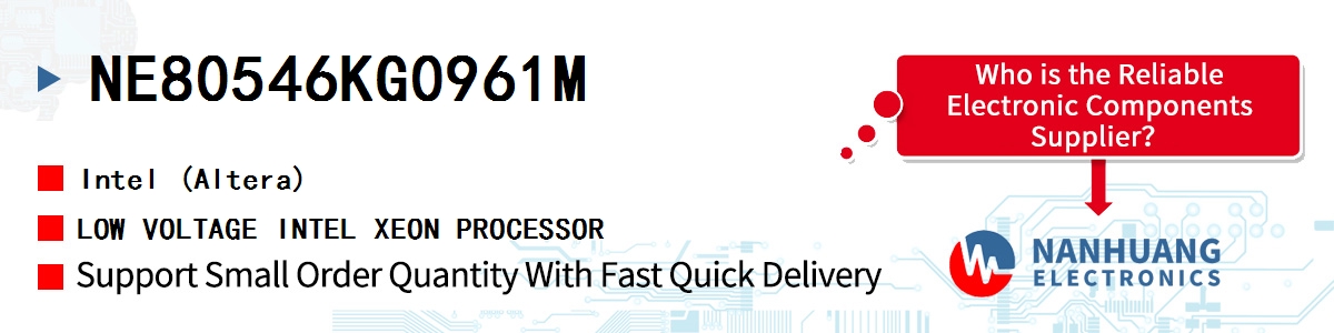 NE80546KG0961M Altera LOW VOLTAGE INTEL XEON PROCESSOR